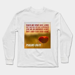 Psalms 86:11 Long Sleeve T-Shirt